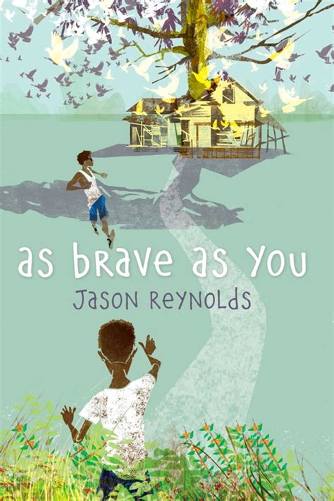 as brave as you summary